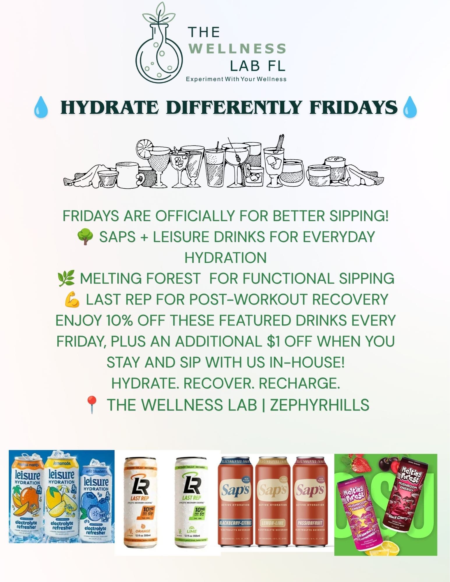 Hydrate Differently Fridays weekly special flyer